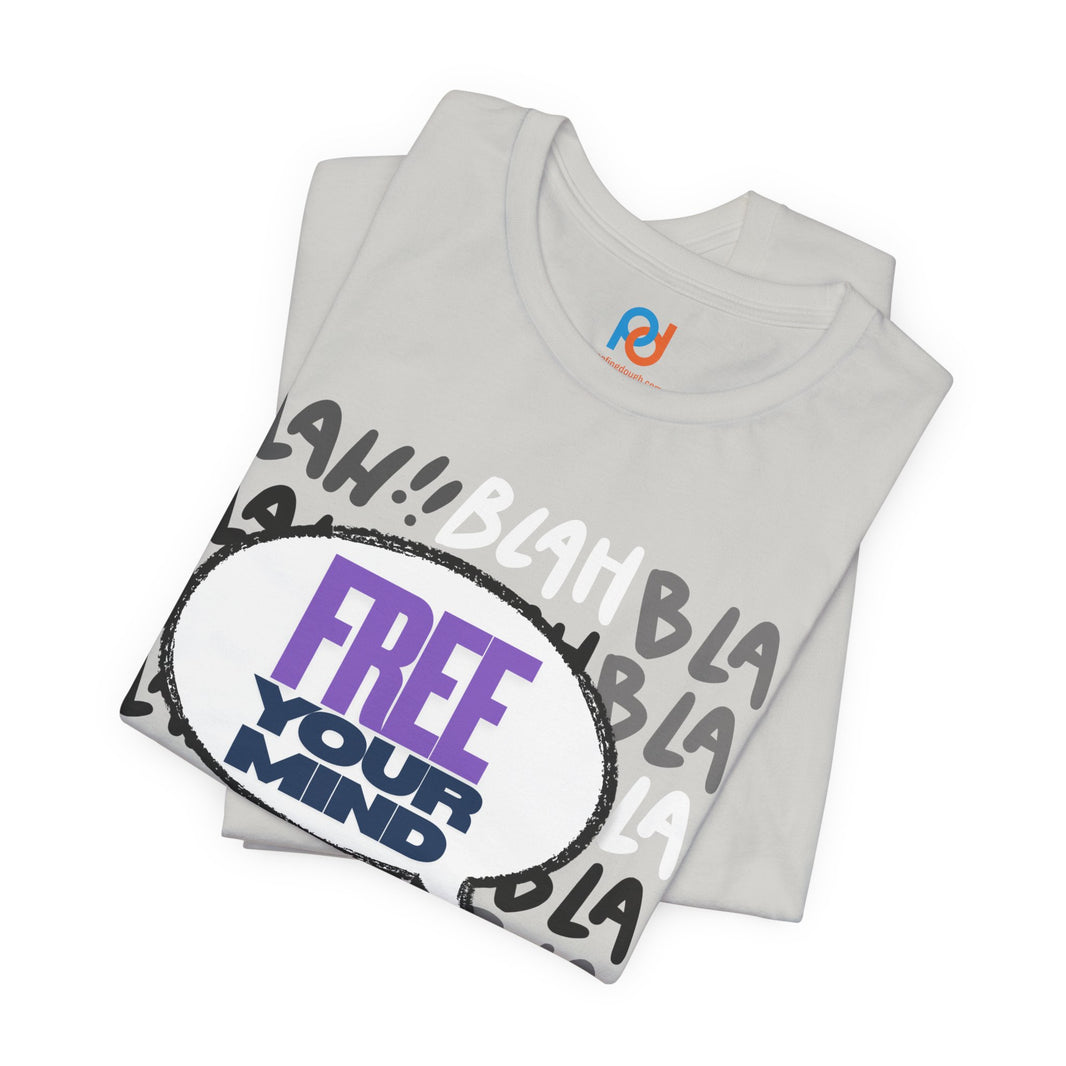 image Free Your Mind 'Blah Blah' - Tee