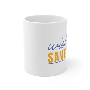 Open image in slideshow, The Wish Less, Save More ceramic mug from Proofing Dough, is the perfect addition to your cup collection.

